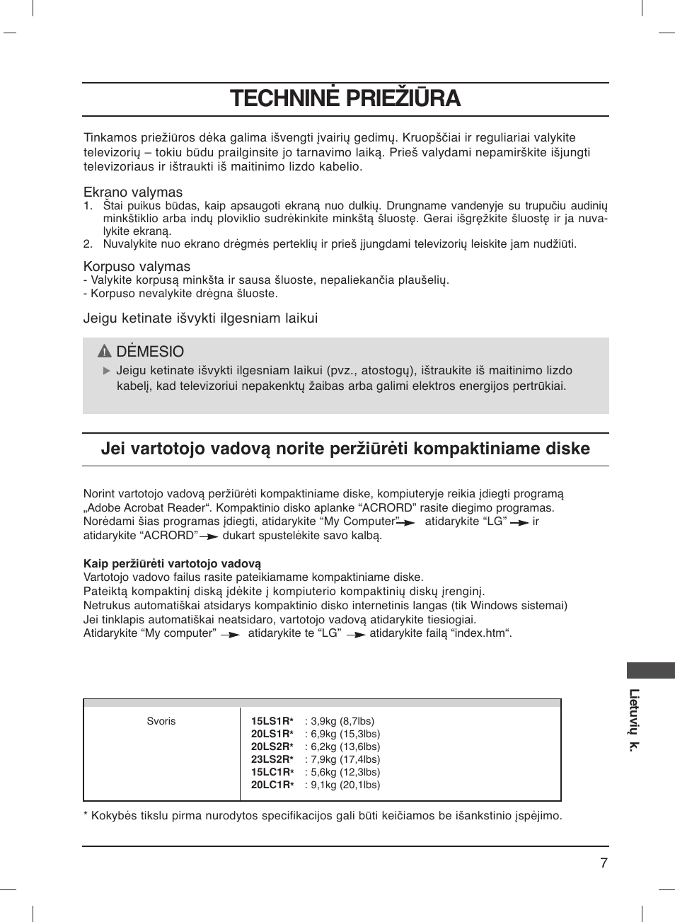 Techninė priežiūra, Dėmesio | LG 20LS1R User Manual | Page 213 / 236