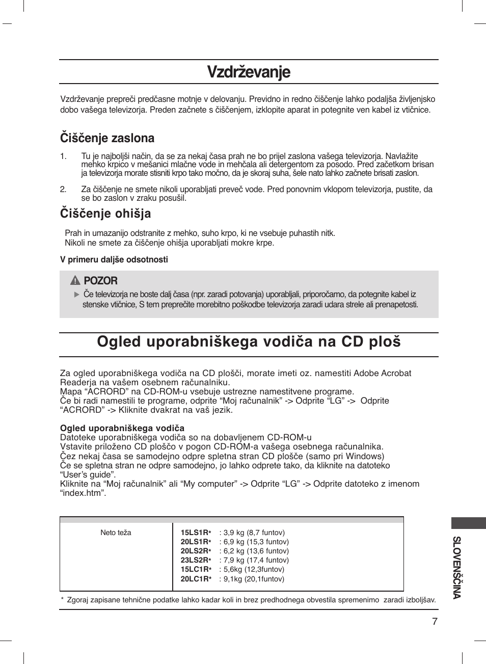 Vzdrževanje, Ogled uporabniškega vodiča na cd ploš, Čiščenje zaslona | Čiščenje ohišja, Pozor | LG 20LS1R User Manual | Page 233 / 236