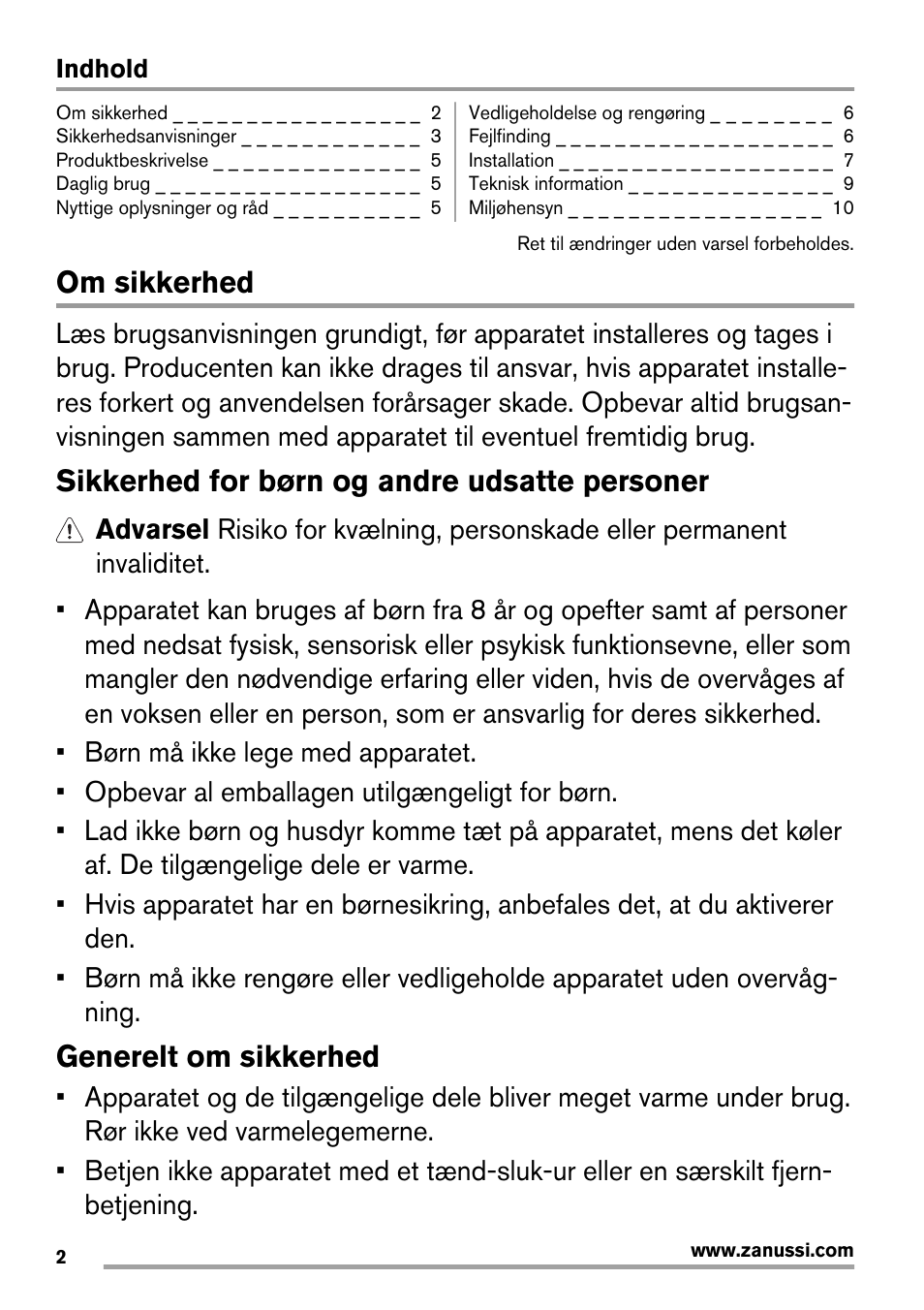 Om sikkerhed, Sikkerhed for børn og andre udsatte personer, Generelt om sikkerhed | Zanussi ZES3921IBA User Manual | Page 2 / 60