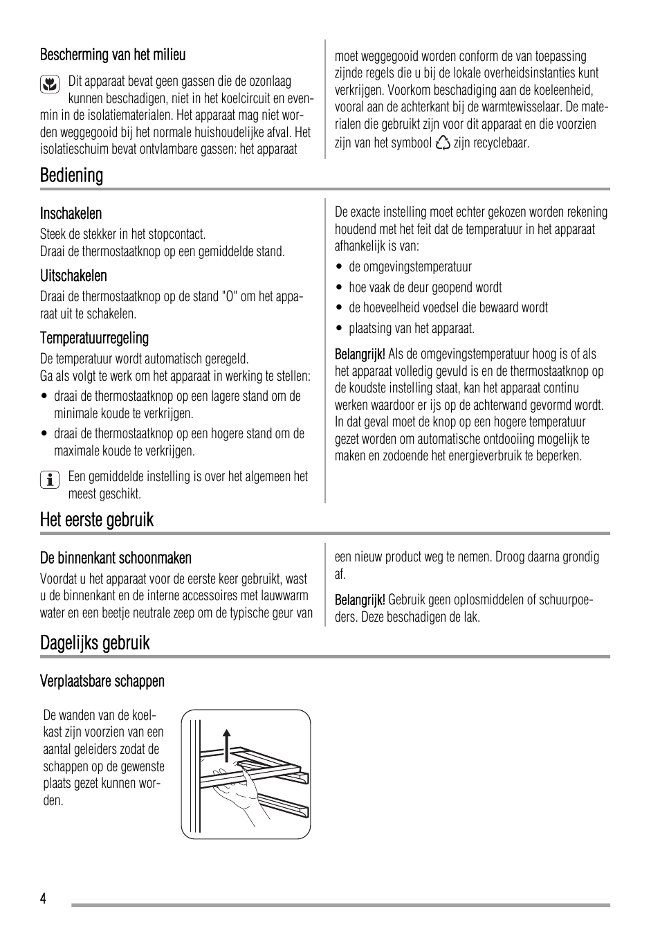 Bediening, Het eerste gebruik, Dagelijks gebruik | Zanussi ZBA19020SA User Manual | Page 4 / 44