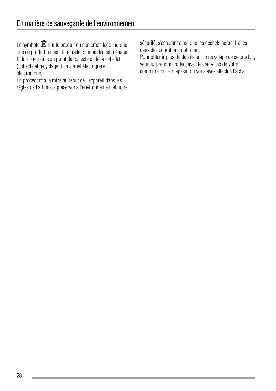 En matière de sauvegarde de l'environnement | Zanussi ZBA14440SA User Manual | Page 28 / 40