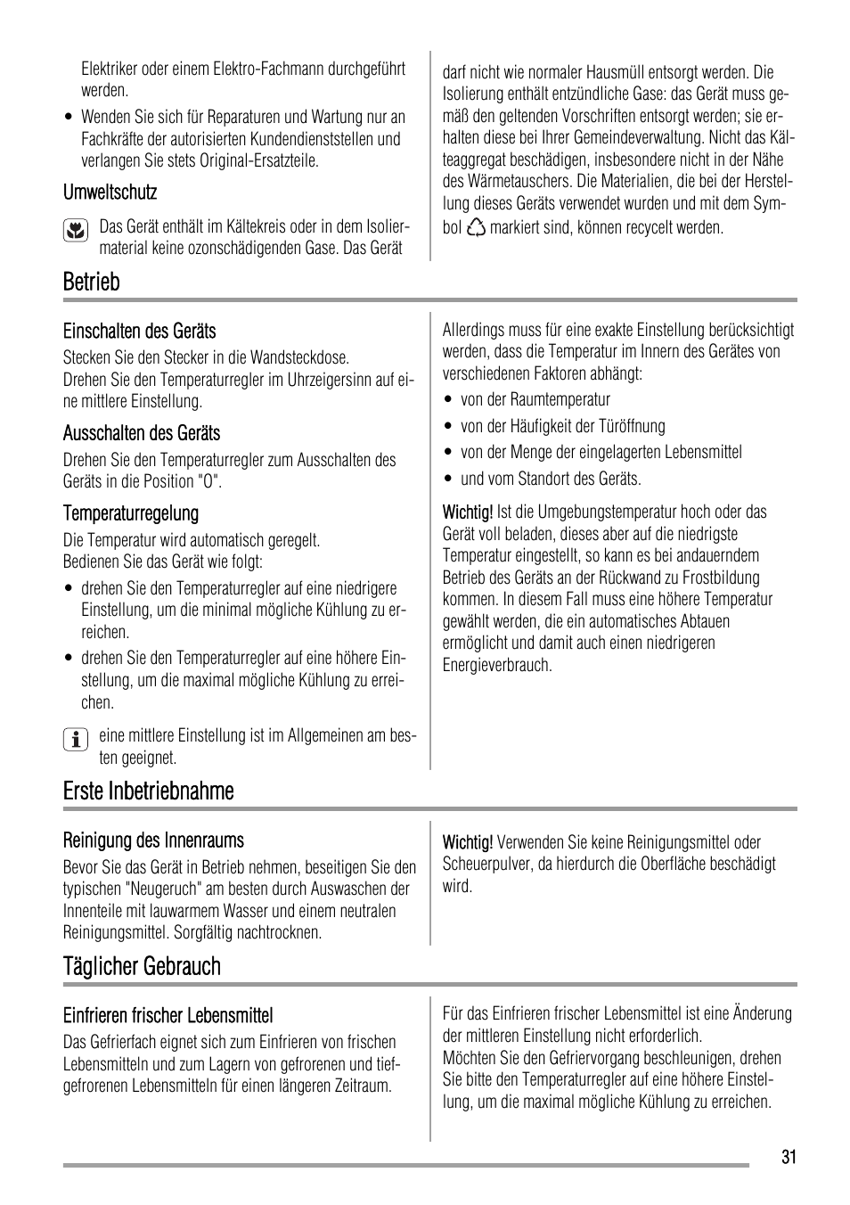 Betrieb, Erste inbetriebnahme, Täglicher gebrauch | Zanussi ZBA14440SA User Manual | Page 31 / 40