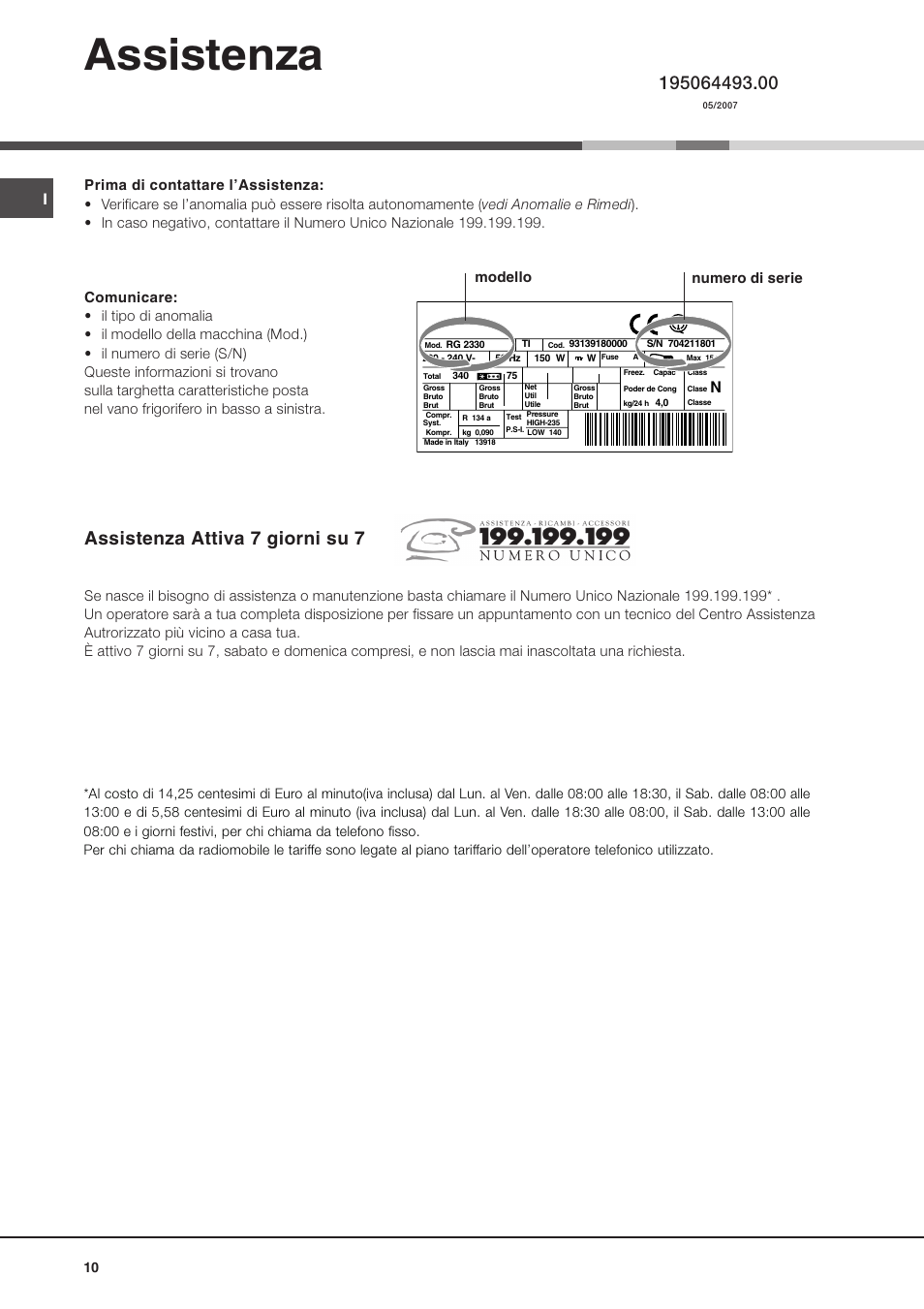 Assistenza, Assistenza attiva 7 giorni su 7 | Hotpoint Ariston MBL 1911 F/HA User Manual | Page 10 / 52