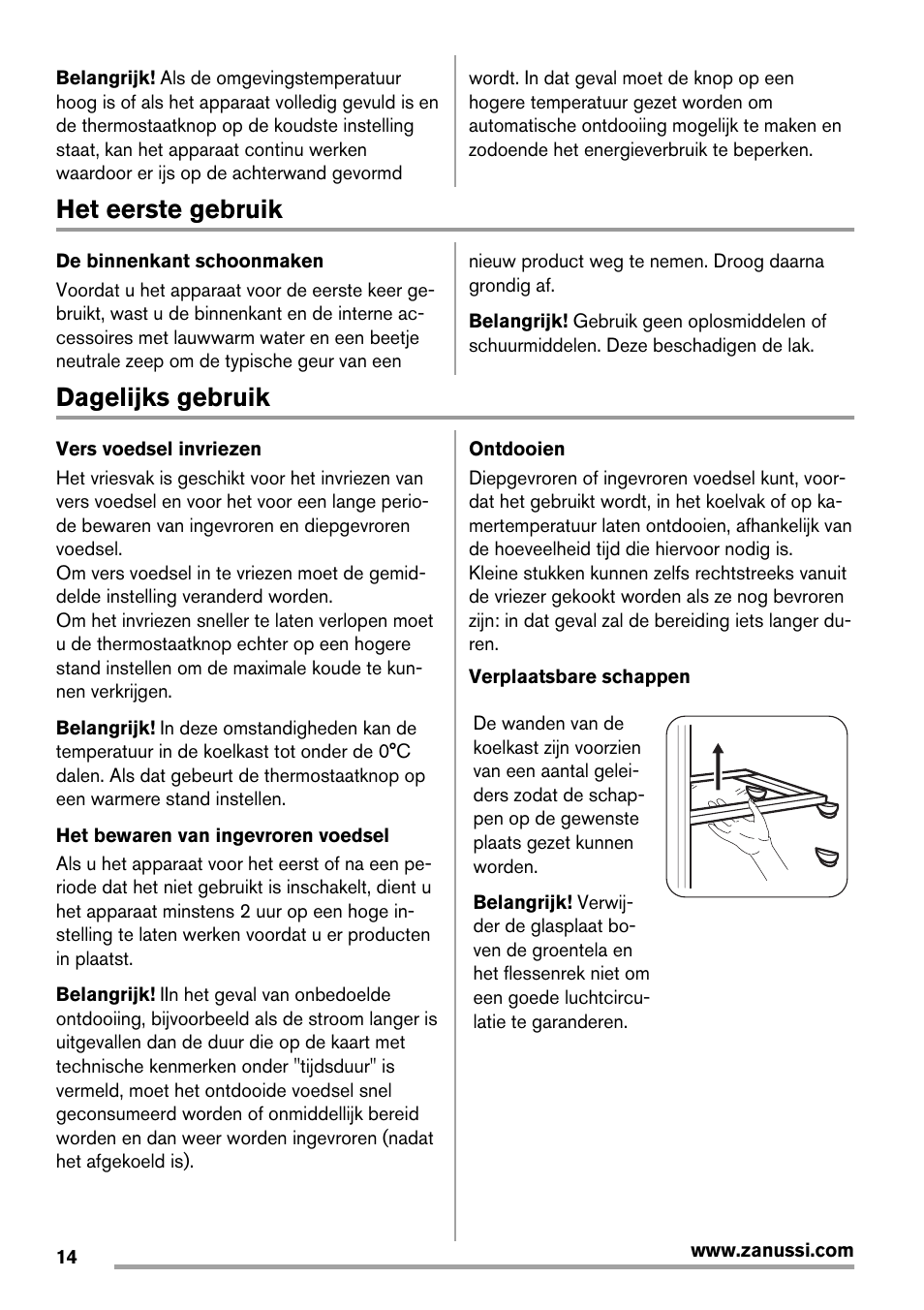 Het eerste gebruik, Dagelijks gebruik | Zanussi ZBA14420SA User Manual | Page 14 / 72