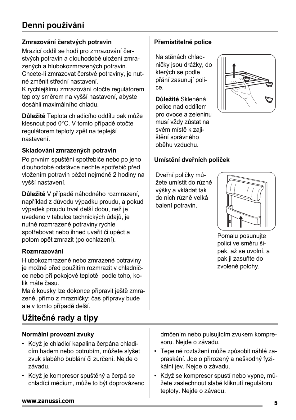Denní používání, Užitečné rady a tipy | Zanussi ZBA14420SA User Manual | Page 5 / 72