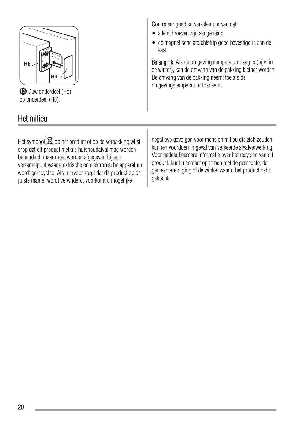 Het milieu | Zanussi ZBA23020SA User Manual | Page 20 / 64