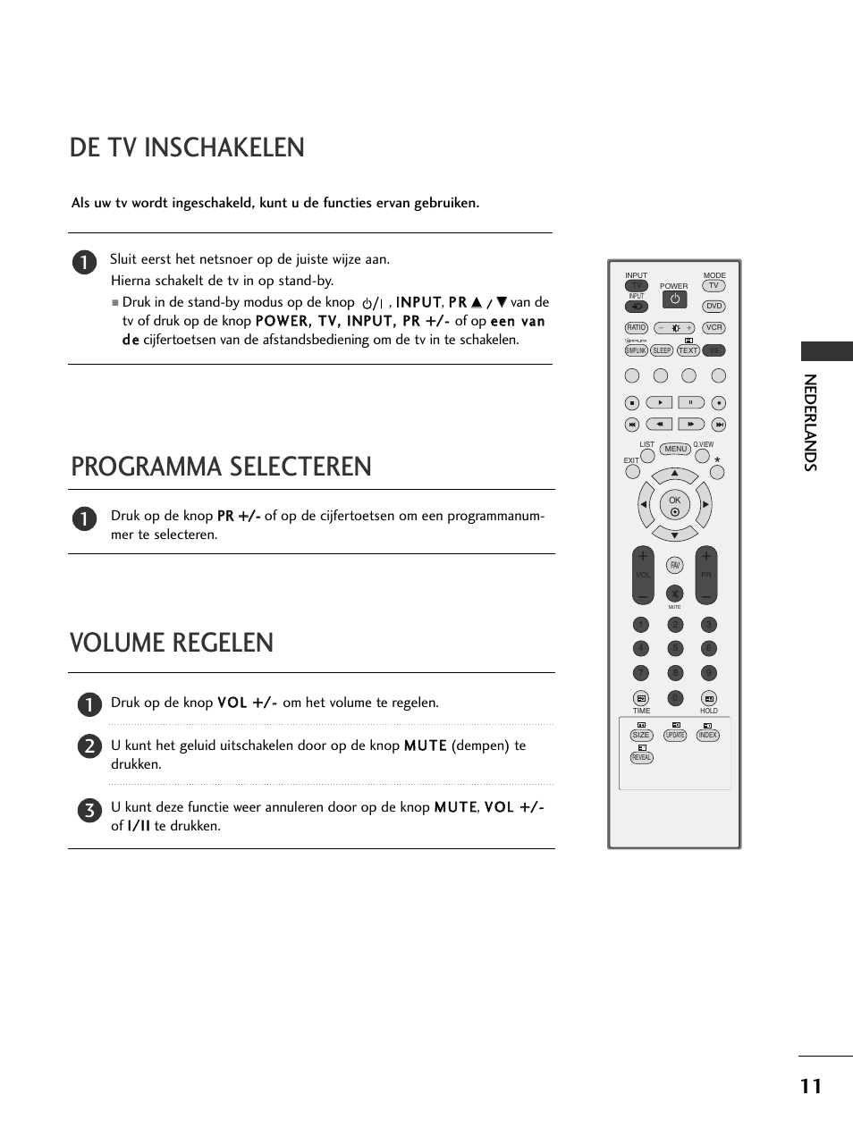 Programma selecteren de tv inschakelen, Volume regelen, Nederlands | LG 50PC51 User Manual | Page 139 / 448