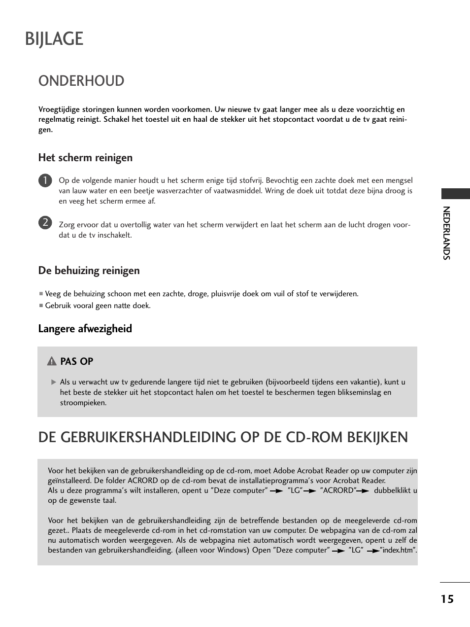 Bijlage, Onderhoud, De gebruikershandleiding op de cd-rom bekijken | Het scherm reinigen, De behuizing reinigen, Langere afwezigheid | LG 50PC51 User Manual | Page 143 / 448
