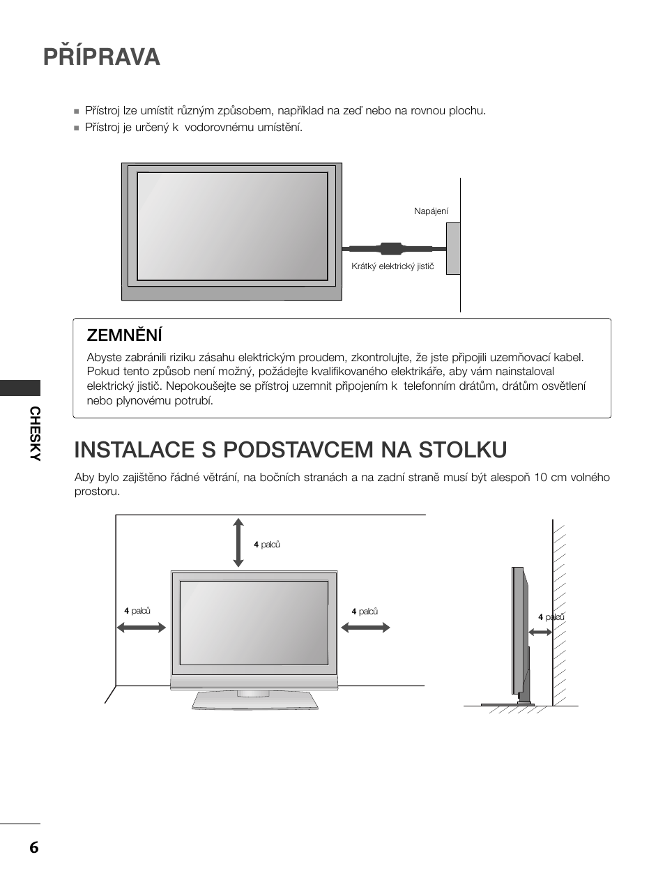 Příprava, Instalace s podstavcem na stolku, Zemnùní | LG 50PC51 User Manual | Page 214 / 448
