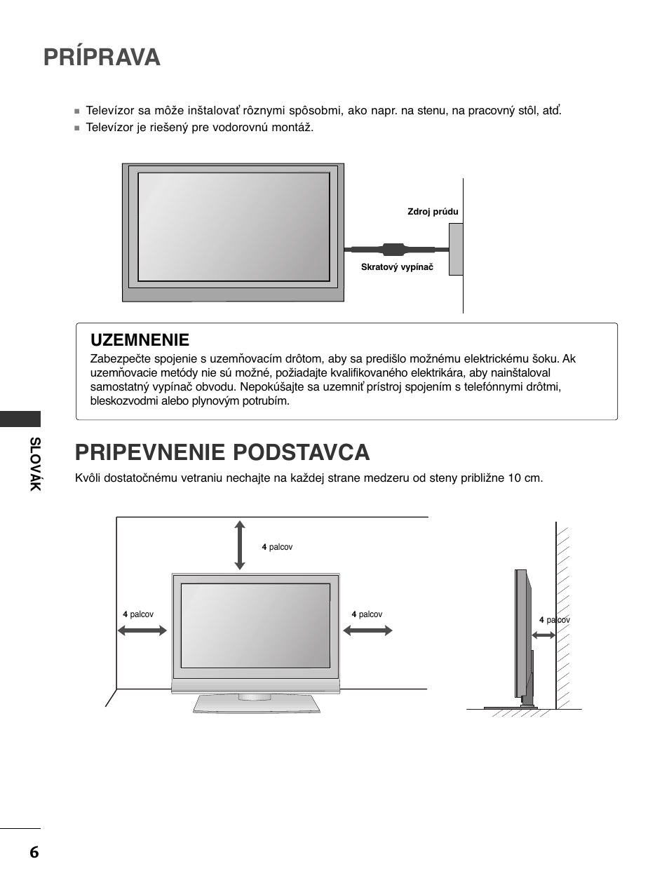 Príprava, Pripevnenie podstavca, Uzemnenie | LG 50PC51 User Manual | Page 234 / 448