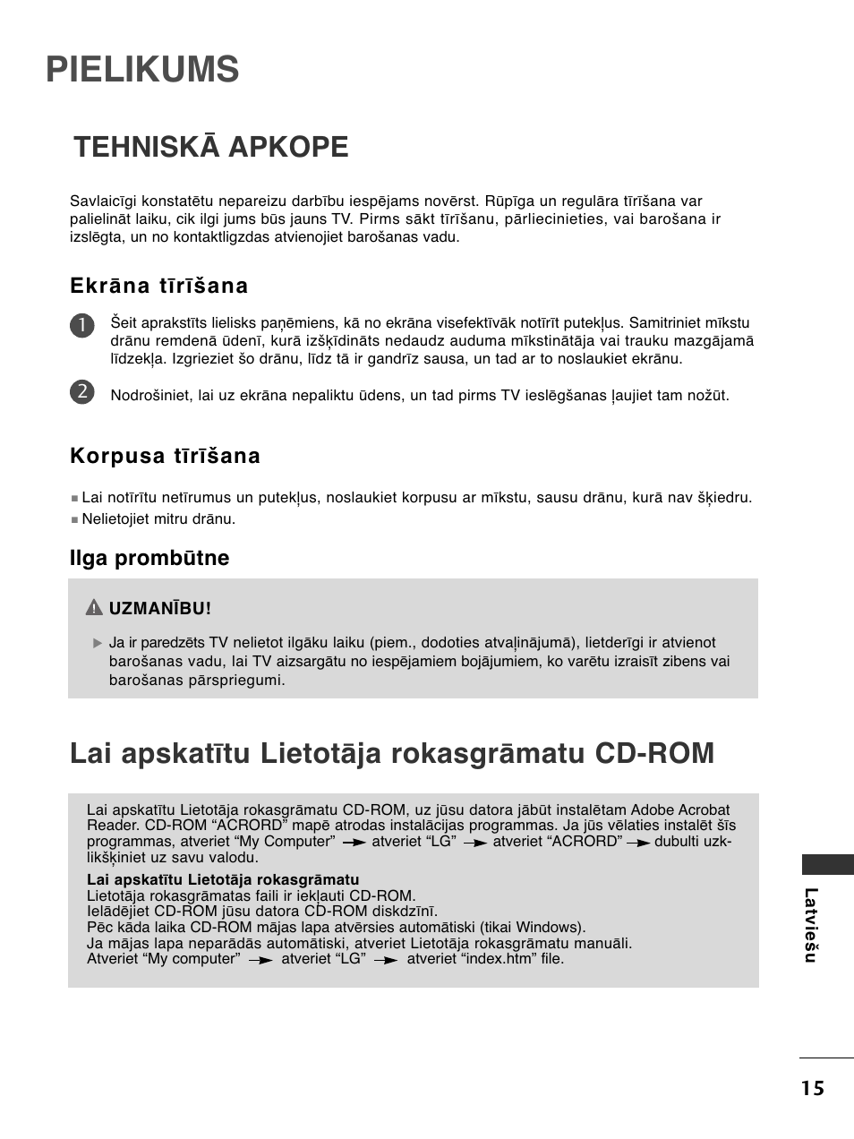 Pielikums, Tehniskā apkope, Lai apskatītu lietotāja rokasgrāmatu cd-rom | Ekrāna tīrīšana, Korpusa tīrīšana, Ilga prombūtne | LG 50PC51 User Manual | Page 423 / 448