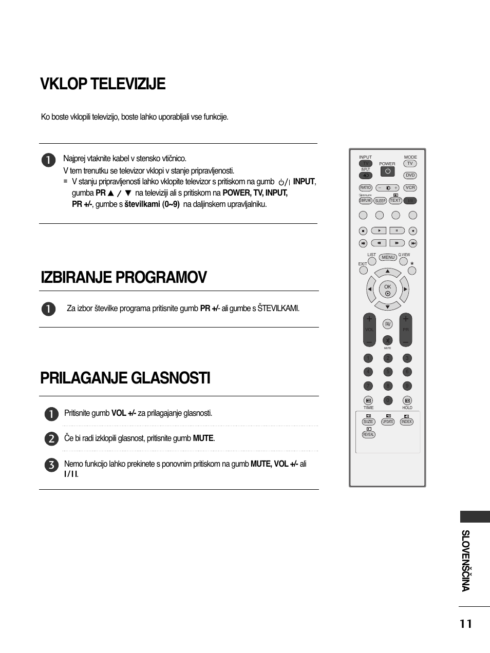 Vklop televizije, Izbiranje programov, Prilaganje glasnosti | Slovenščina | LG 50PC51 User Manual | Page 439 / 448