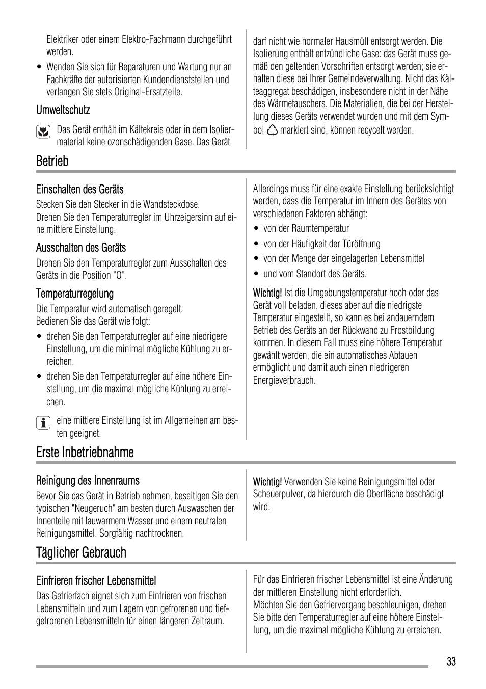 Betrieb, Erste inbetriebnahme, Täglicher gebrauch | Zanussi ZQA12430DA User Manual | Page 33 / 44