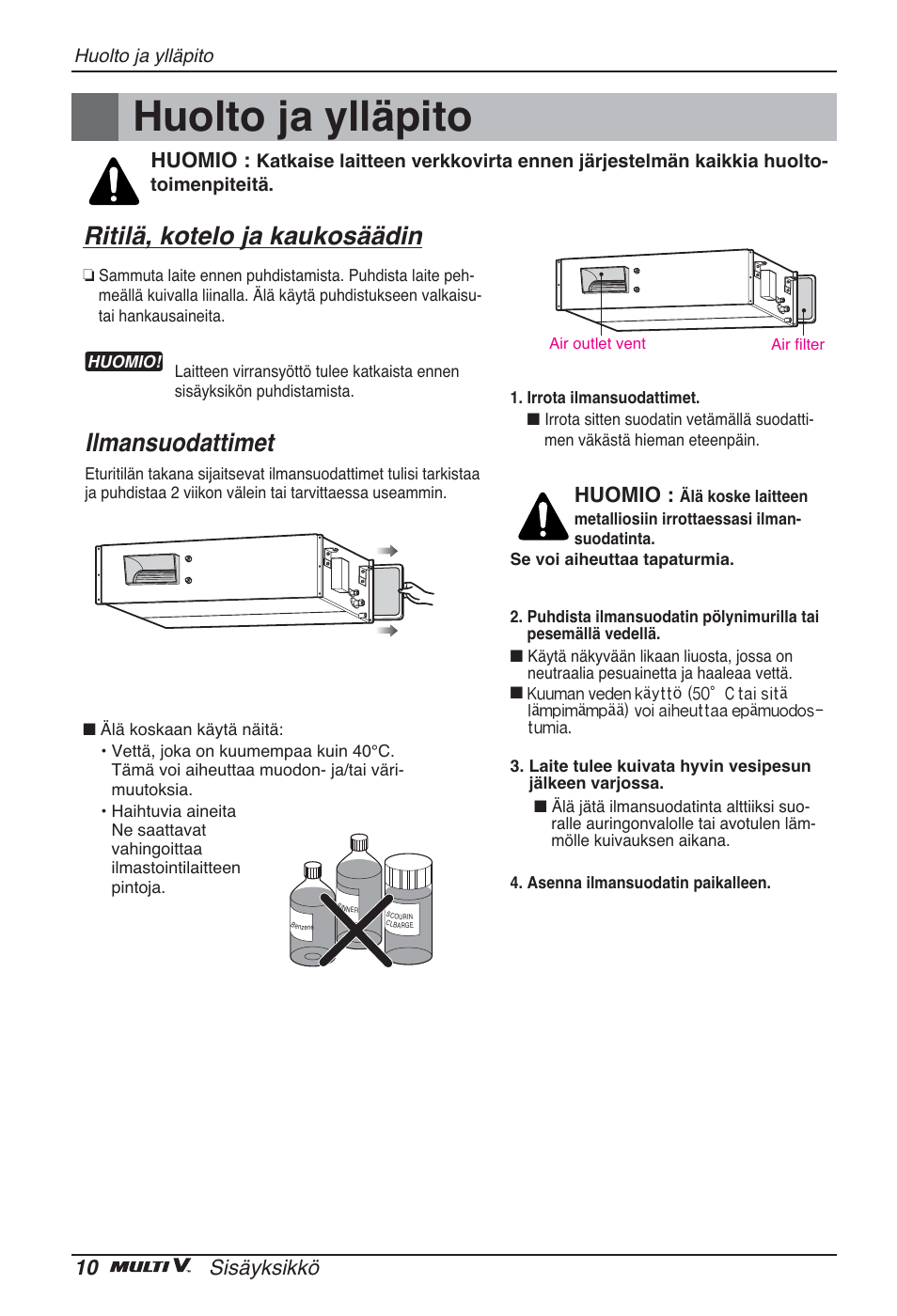 Huolto ja ylläpito, Ritilä, kotelo ja kaukosäädin, Ilmansuodattimet | 10 sisäyksikkö, Huomio | LG ARNU96GB8Z2 User Manual | Page 214 / 229