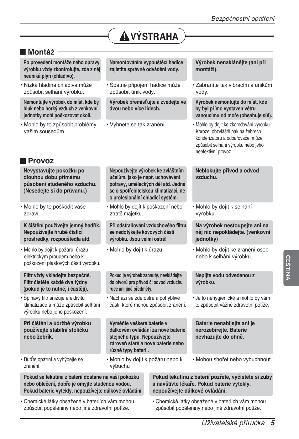 Výstraha, N montáž, N provoz | Uživatelská příručka 5 | LG ARNU96GB8Z2 User Manual | Page 77 / 229