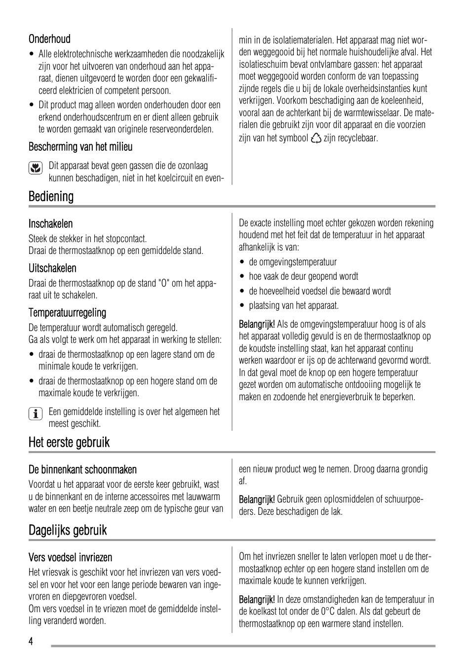 Bediening, Het eerste gebruik, Dagelijks gebruik | Zanussi ZBB24430SA User Manual | Page 4 / 52