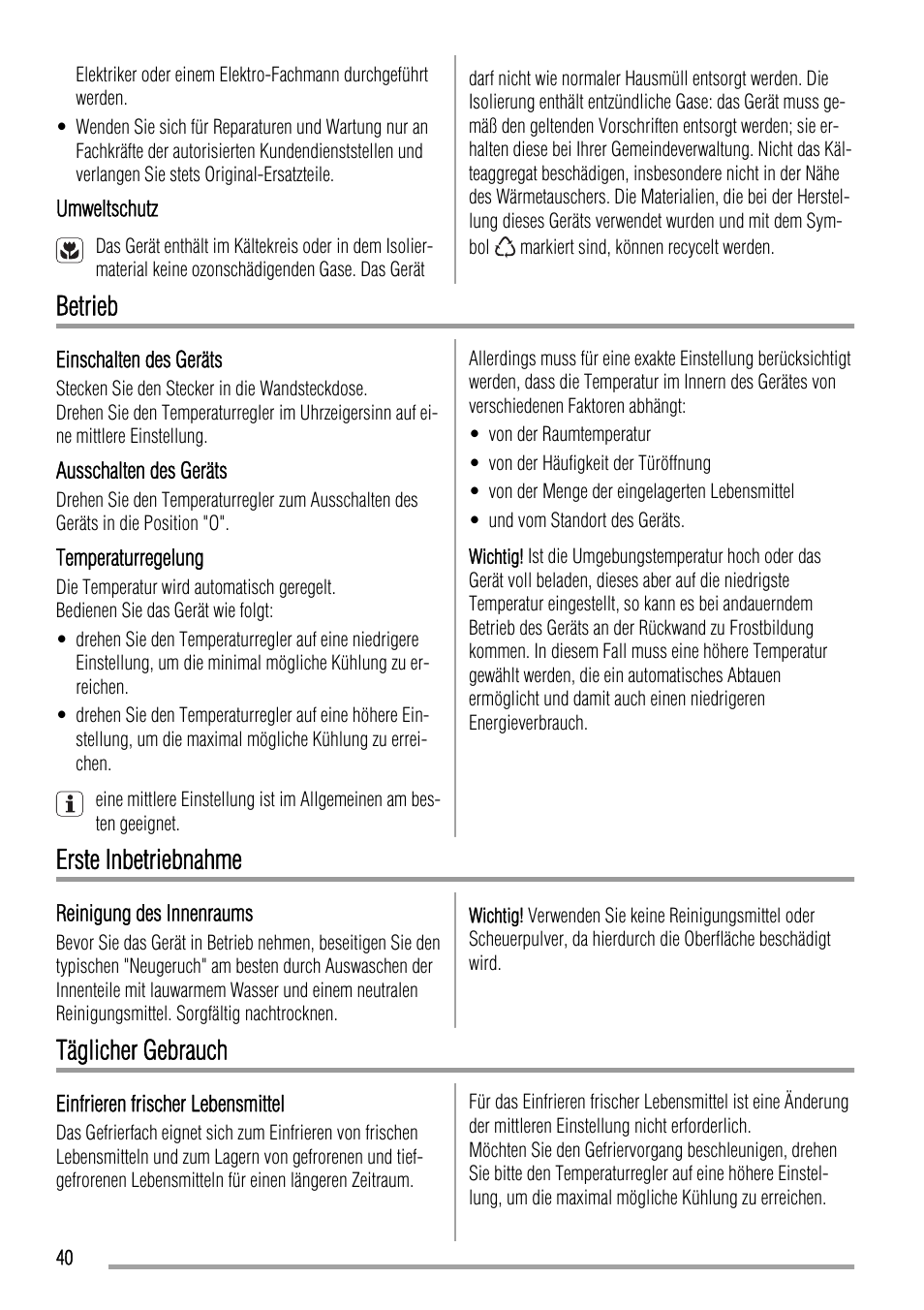 Betrieb, Erste inbetriebnahme, Täglicher gebrauch | Zanussi ZBB24430SA User Manual | Page 40 / 52