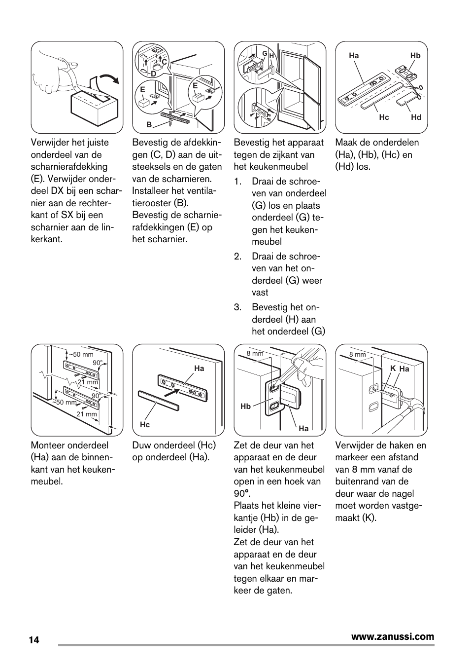 Maak de onderdelen (ha), (hb), (hc) en (hd) los, Duw onderdeel (hc) op onderdeel (ha) | Zanussi ZBB25430SA User Manual | Page 14 / 60