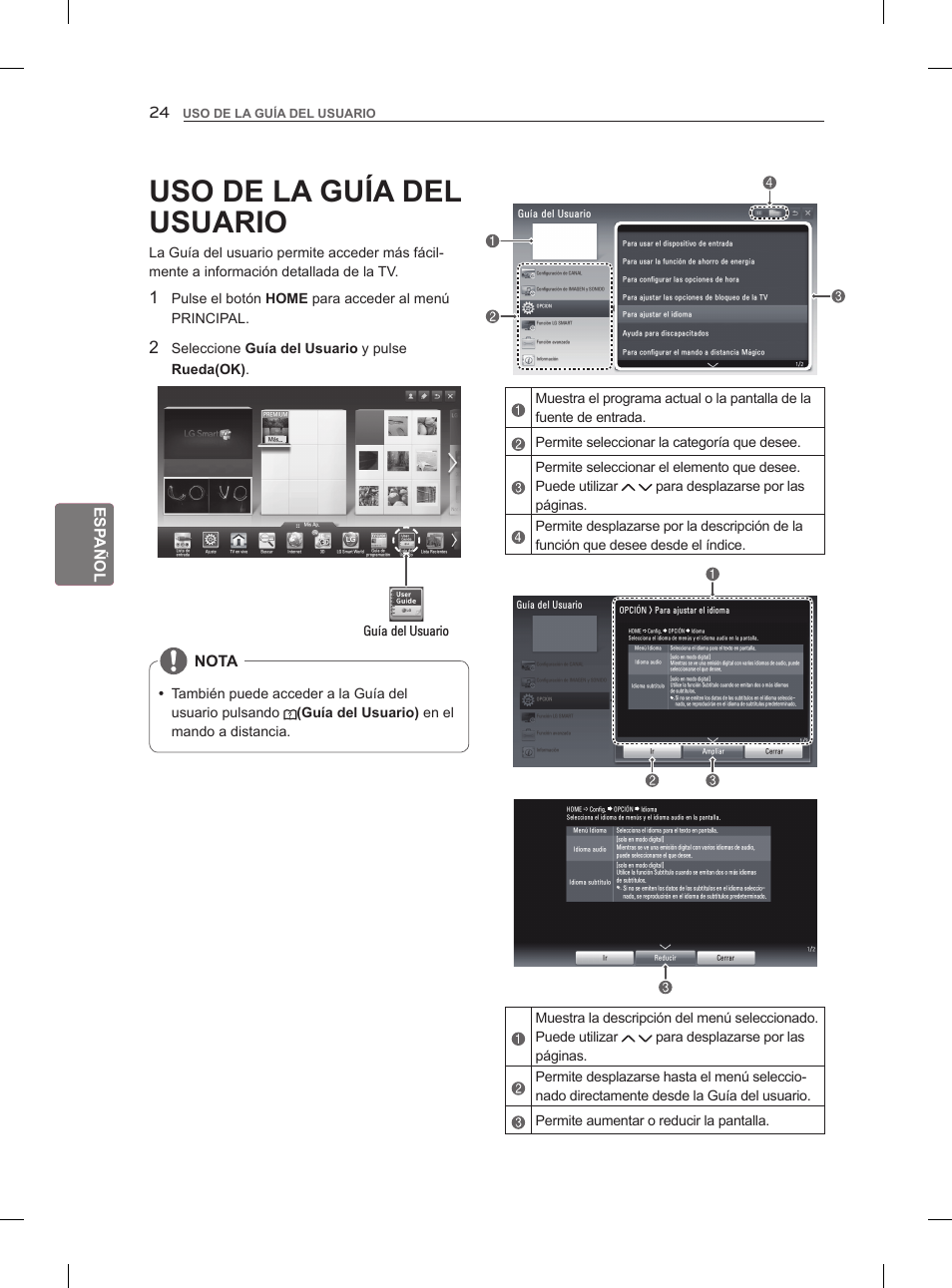 Esp añol, Nota, Pulse el botón home para acceder al menú principal | Guía del usuario, Uso de la guía del usuario | LG 42LM860V User Manual | Page 152 / 276