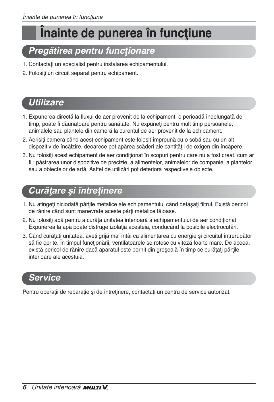 Înainte de punerea în funcţiune | LG ARNU24GSCL2 User Manual | Page 114 / 229