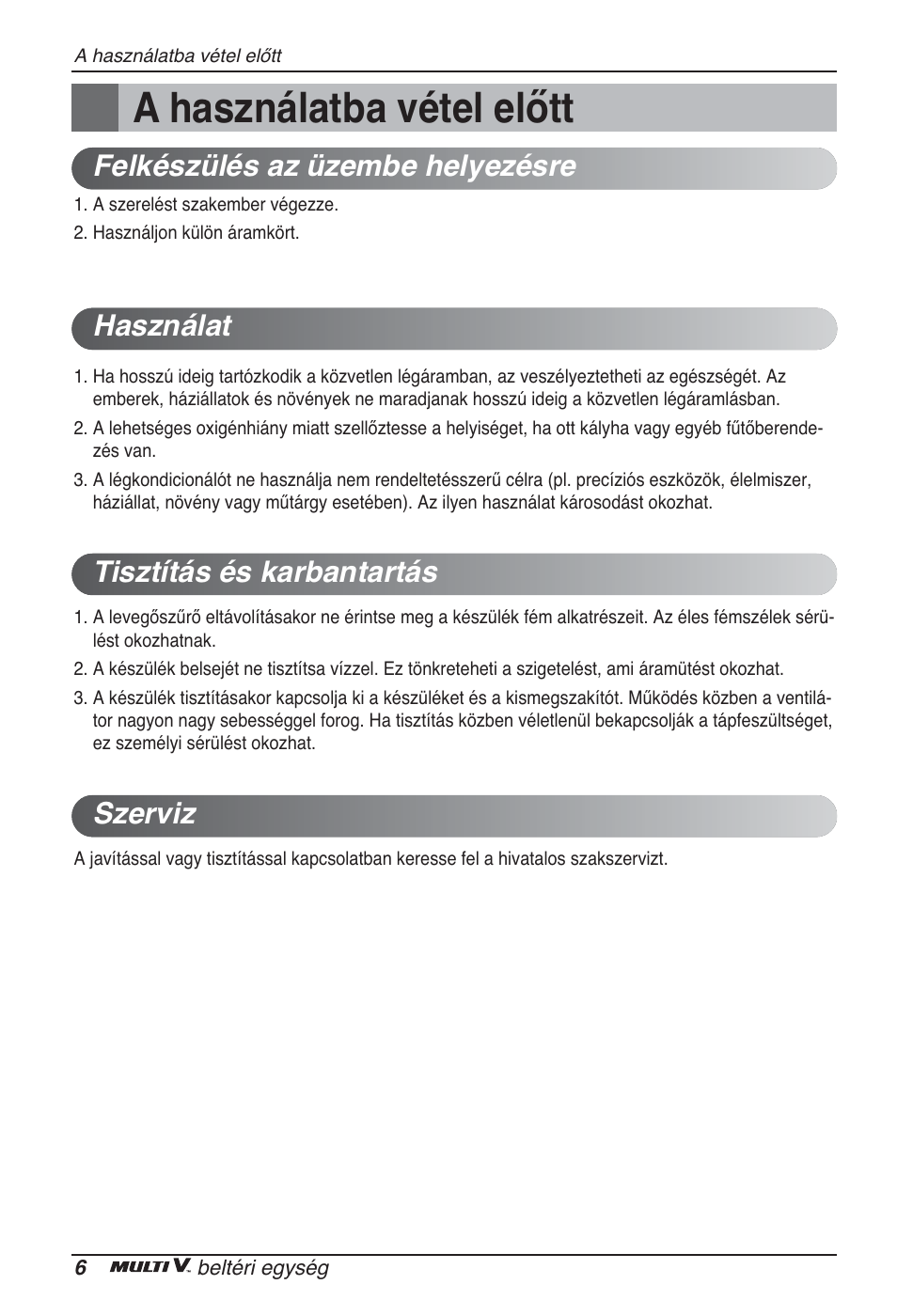 A használatba vétel előtt | LG ARNU24GSCL2 User Manual | Page 138 / 229