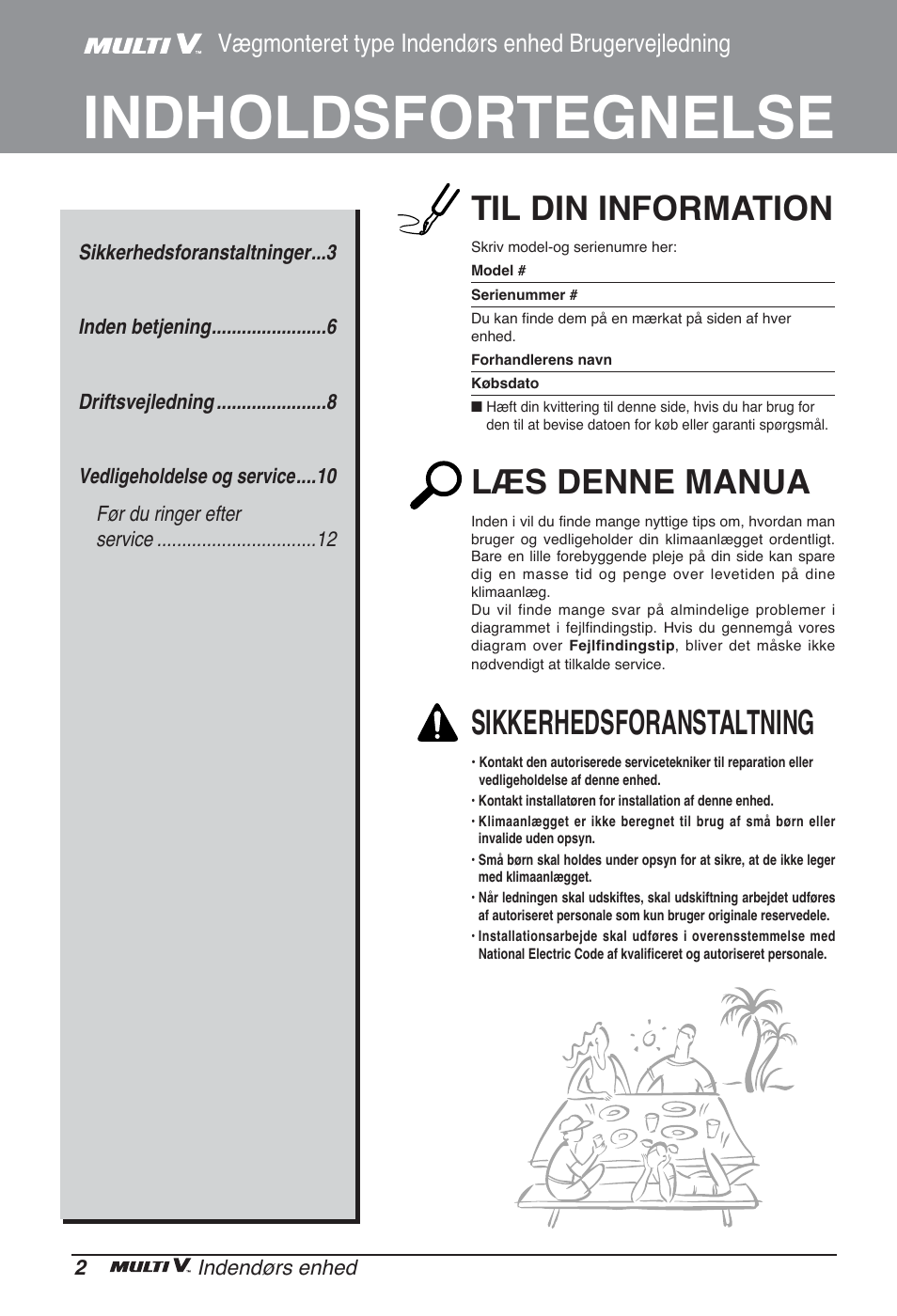 Indholdsfortegnelse, Til din information, Læs denne manua | Sikkerhedsforanstaltning, Vægmonteret type indendørs enhed brugervejledning | LG ARNU24GSCL2 User Manual | Page 218 / 229