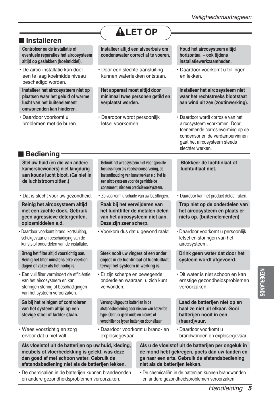 Let op, N installeren, N bediening | Handleiding 5 nederlands | LG ARNU24GSCL2 User Manual | Page 89 / 229