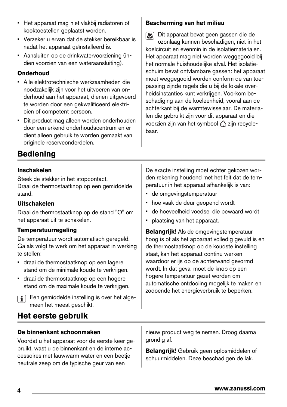 Bediening, Het eerste gebruik | Zanussi ZRG718CW User Manual | Page 4 / 44