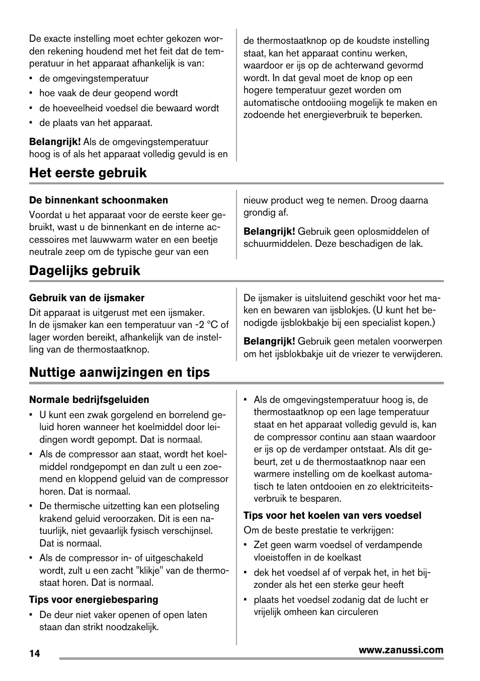 Het eerste gebruik, Dagelijks gebruik, Nuttige aanwijzingen en tips | Zanussi ZRX407W User Manual | Page 14 / 52