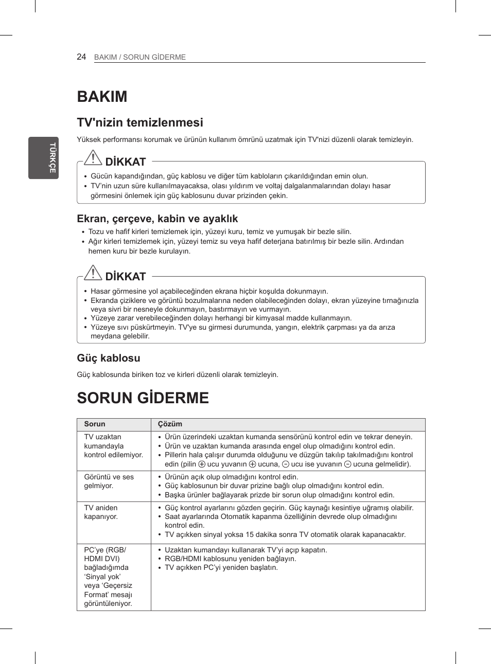 Bakim, Sorun giderme, Tv'nizin temizlenmesi | Dikkat, Ekran, çerçeve, kabin ve ayaklık, Güç kablosu | LG 47LS5600 User Manual | Page 54 / 73