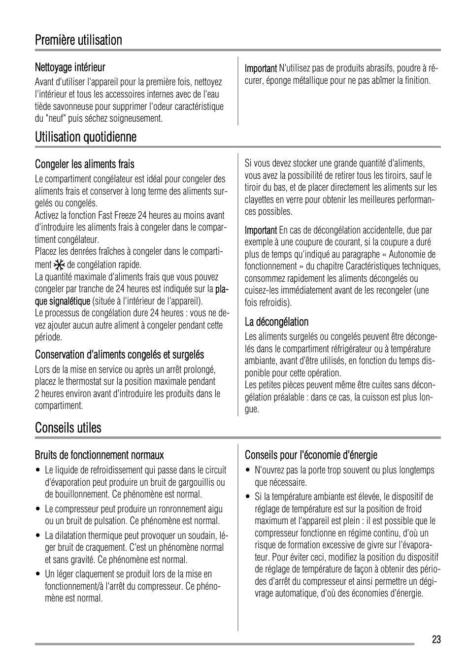 Première utilisation, Utilisation quotidienne, Conseils utiles | Zanussi ZFU420FW User Manual | Page 23 / 40