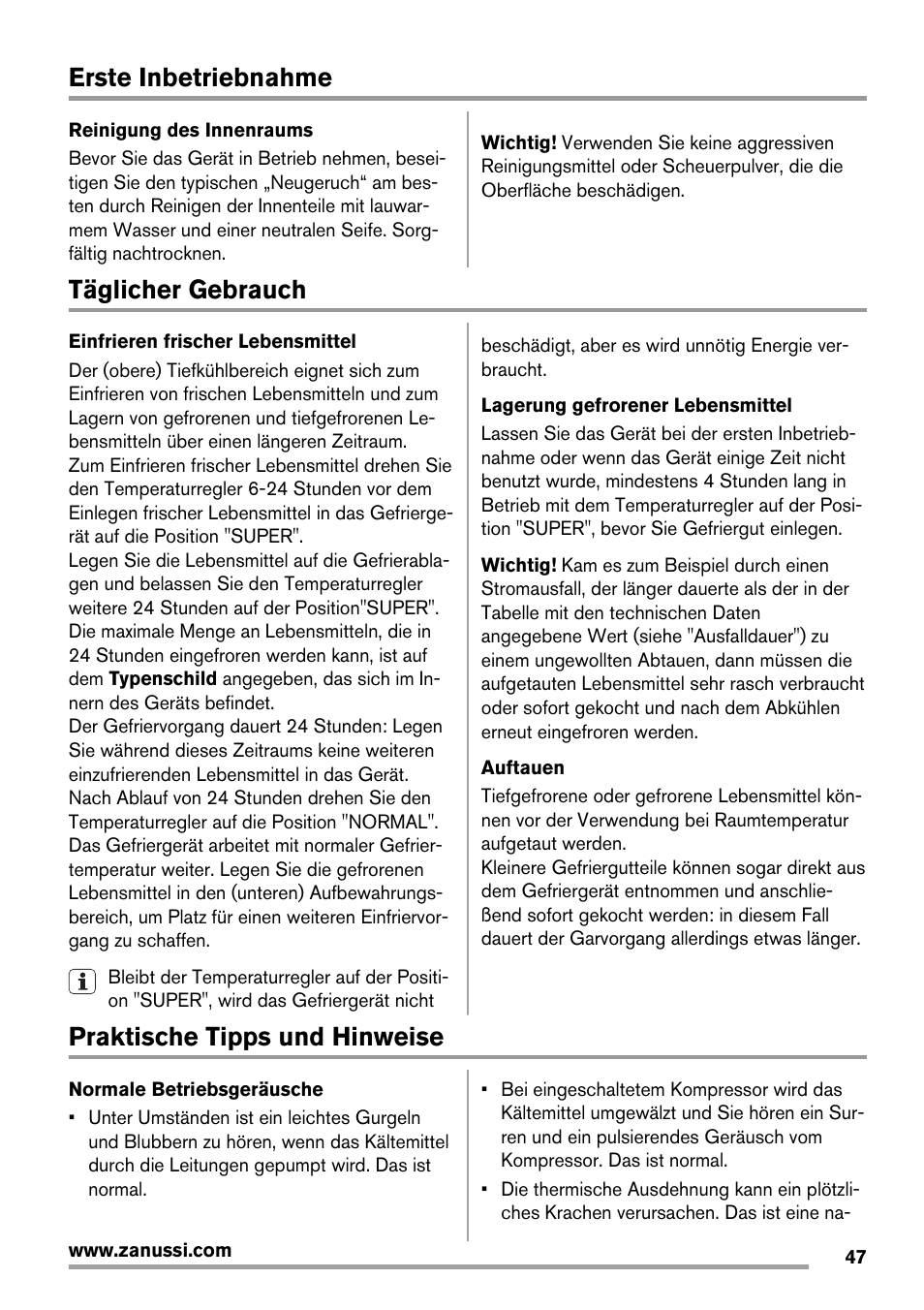 Erste inbetriebnahme, Täglicher gebrauch, Praktische tipps und hinweise | Zanussi ZFX405W User Manual | Page 47 / 56