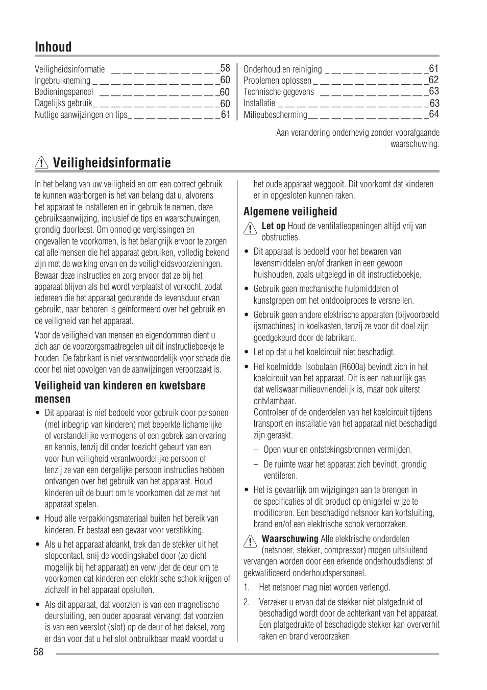 Inhoud veiligheidsinformatie | Zanussi ZFU219WO User Manual | Page 58 / 104
