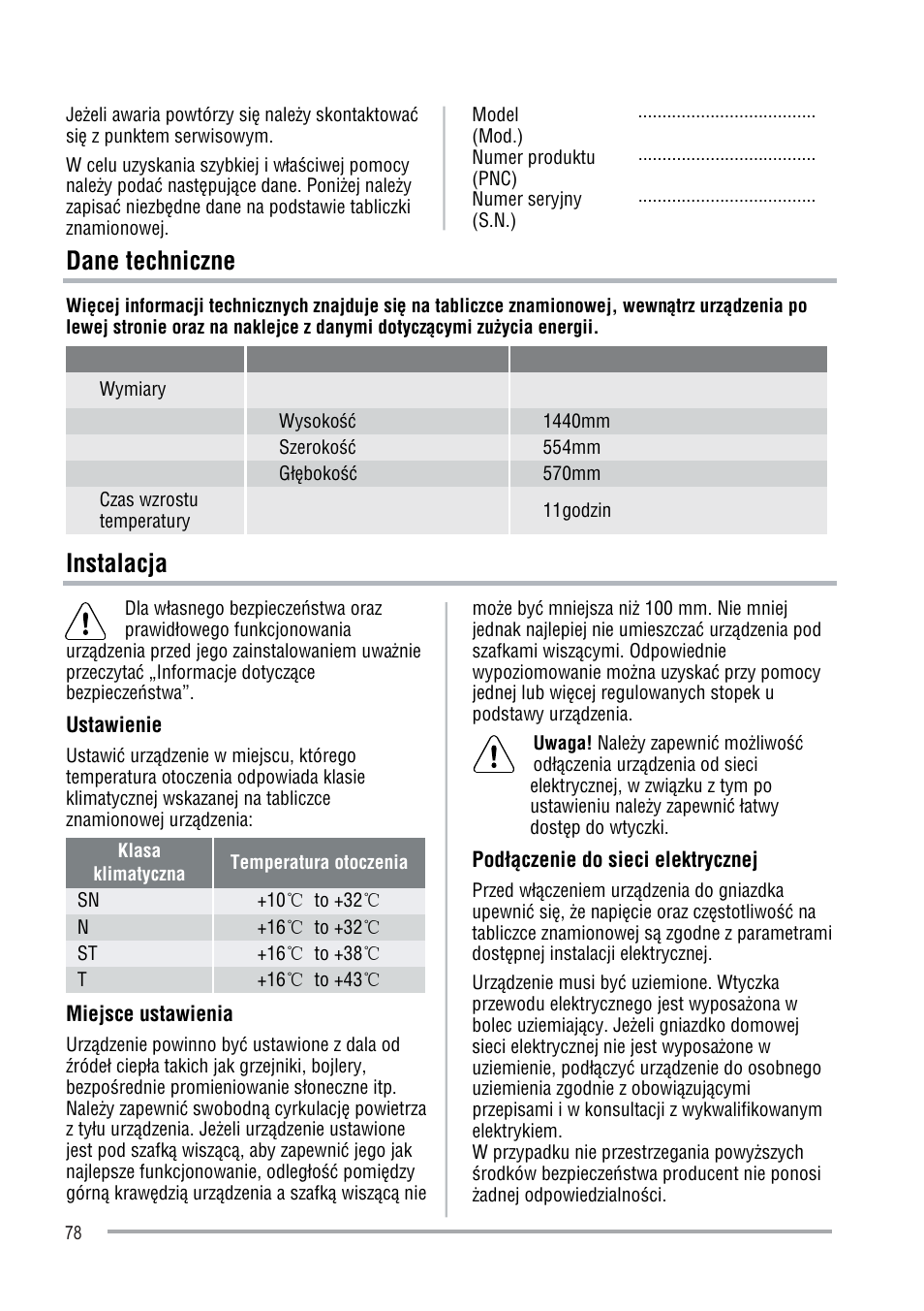 Dane techniczne, Instalacja | Zanussi ZFU219WO User Manual | Page 78 / 104