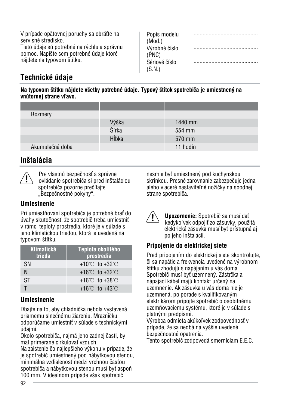 Technické údaje, Inštalácia | Zanussi ZFU219WO User Manual | Page 92 / 104