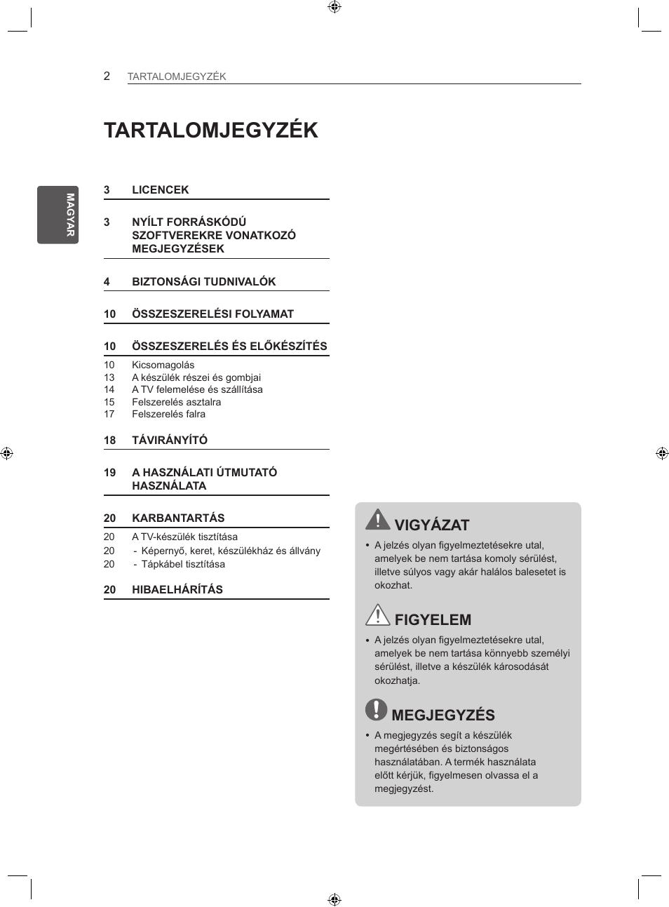 Tartalomjegyzék, Vigyázat, Figyelem | Megjegyzés | LG LS35 User Manual | Page 28 / 365