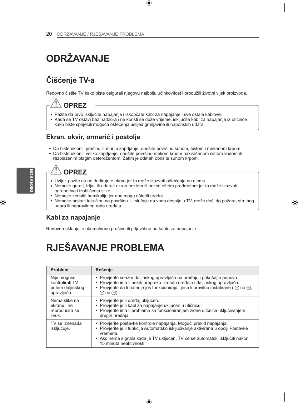 Održavanje, Rješavanje problema, Čišćenje tv-a | Oprez, Ekran, okvir, ormarić i postolje, Kabl za napajanje | LG LS35 User Manual | Page 307 / 365