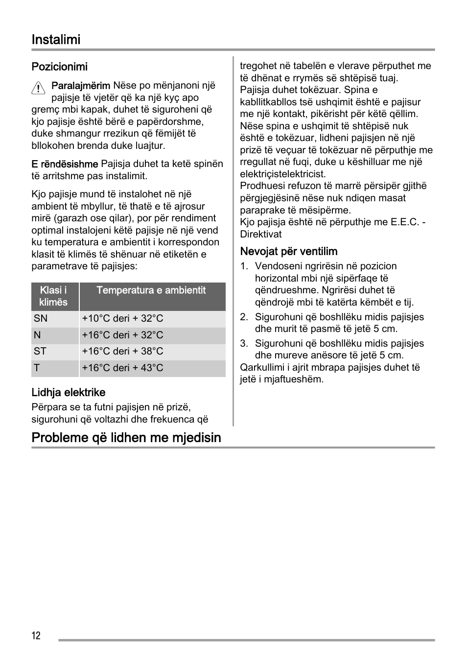 Instalimi, Probleme që lidhen me mjedisin | Zanussi ZFC623WAP User Manual | Page 12 / 112