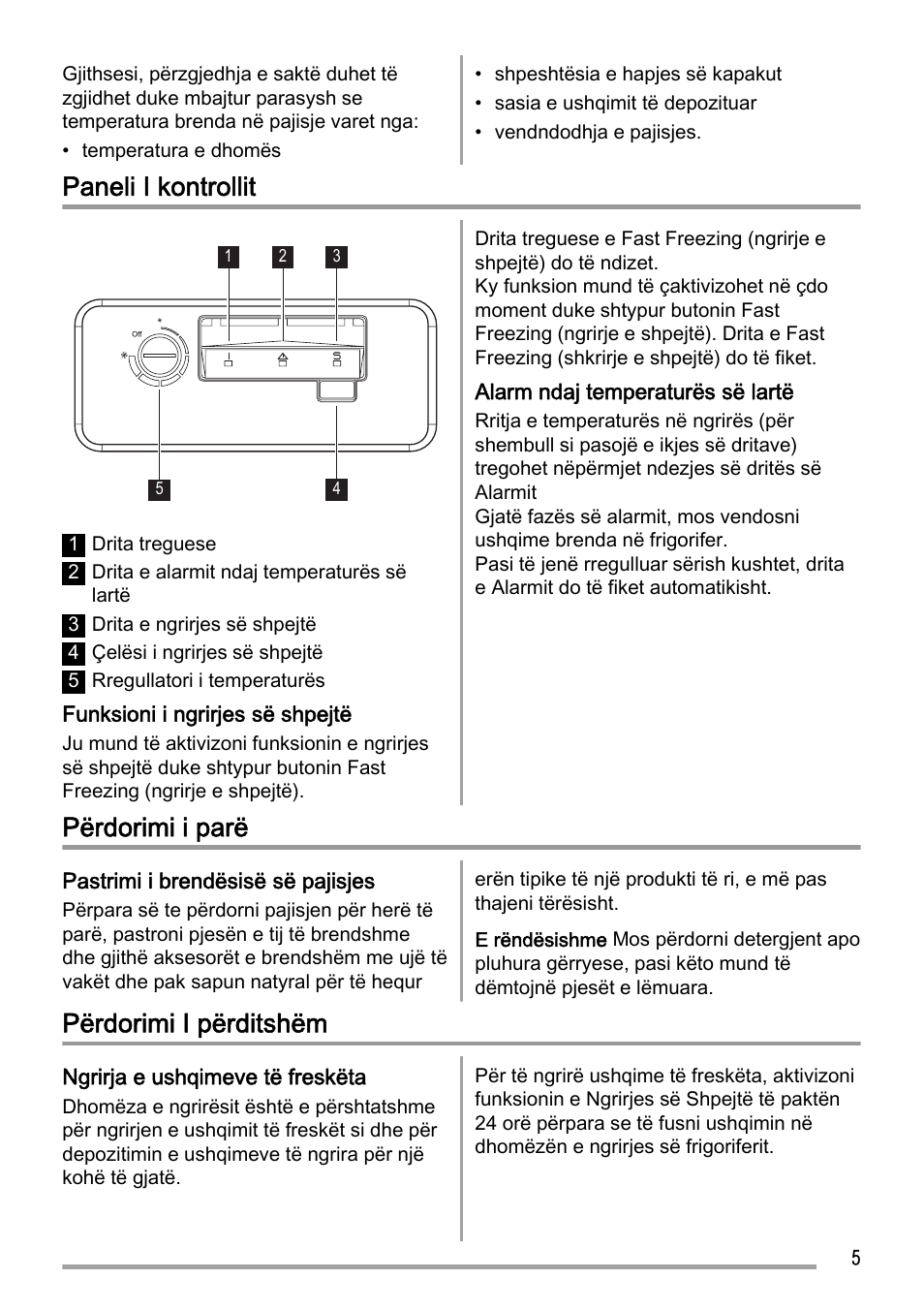 Paneli i kontrollit, Përdorimi i parë, Përdorimi i përditshëm | Zanussi ZFC623WAP User Manual | Page 5 / 112