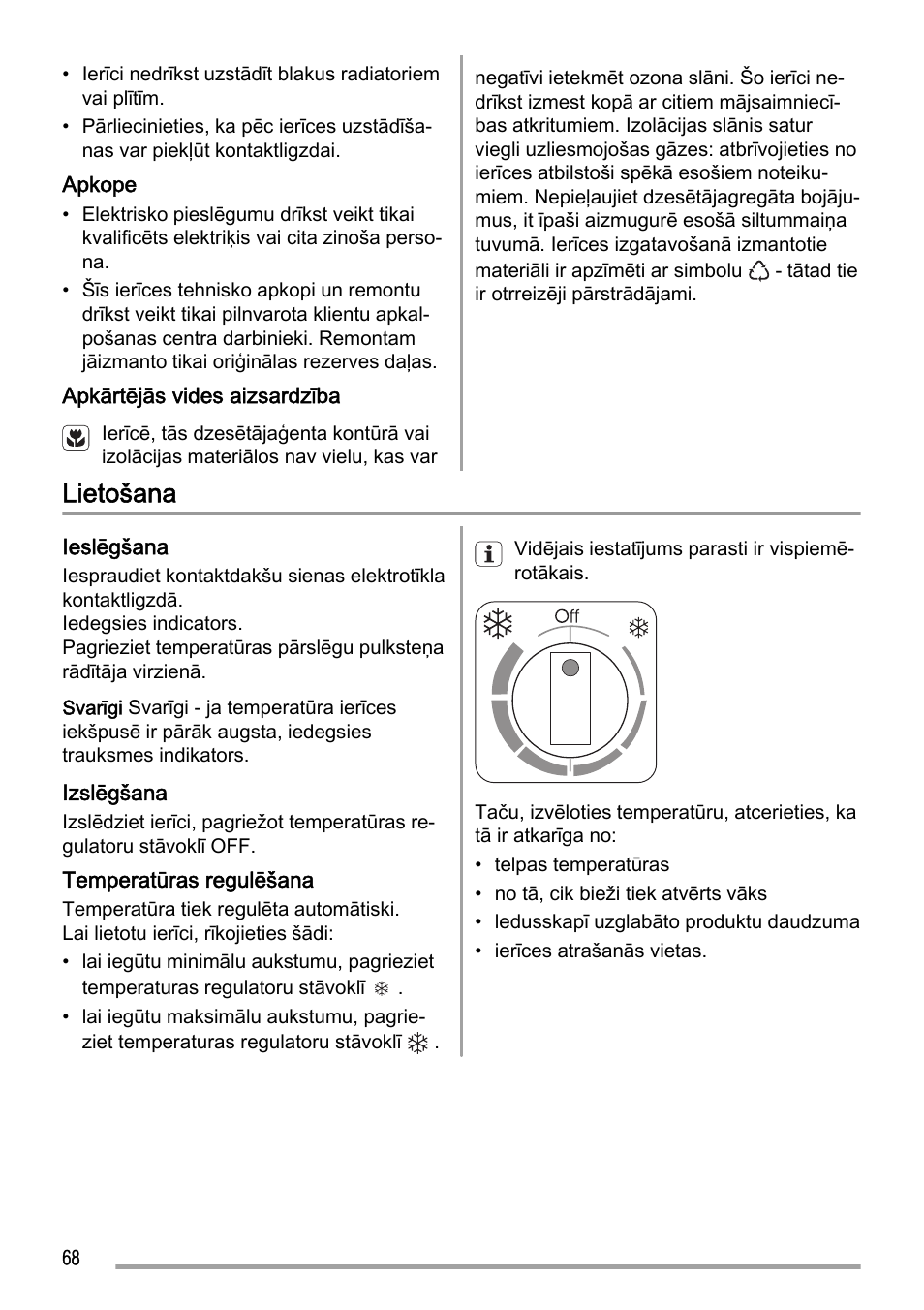 Lietošana | Zanussi ZFC627WAP User Manual | Page 68 / 120