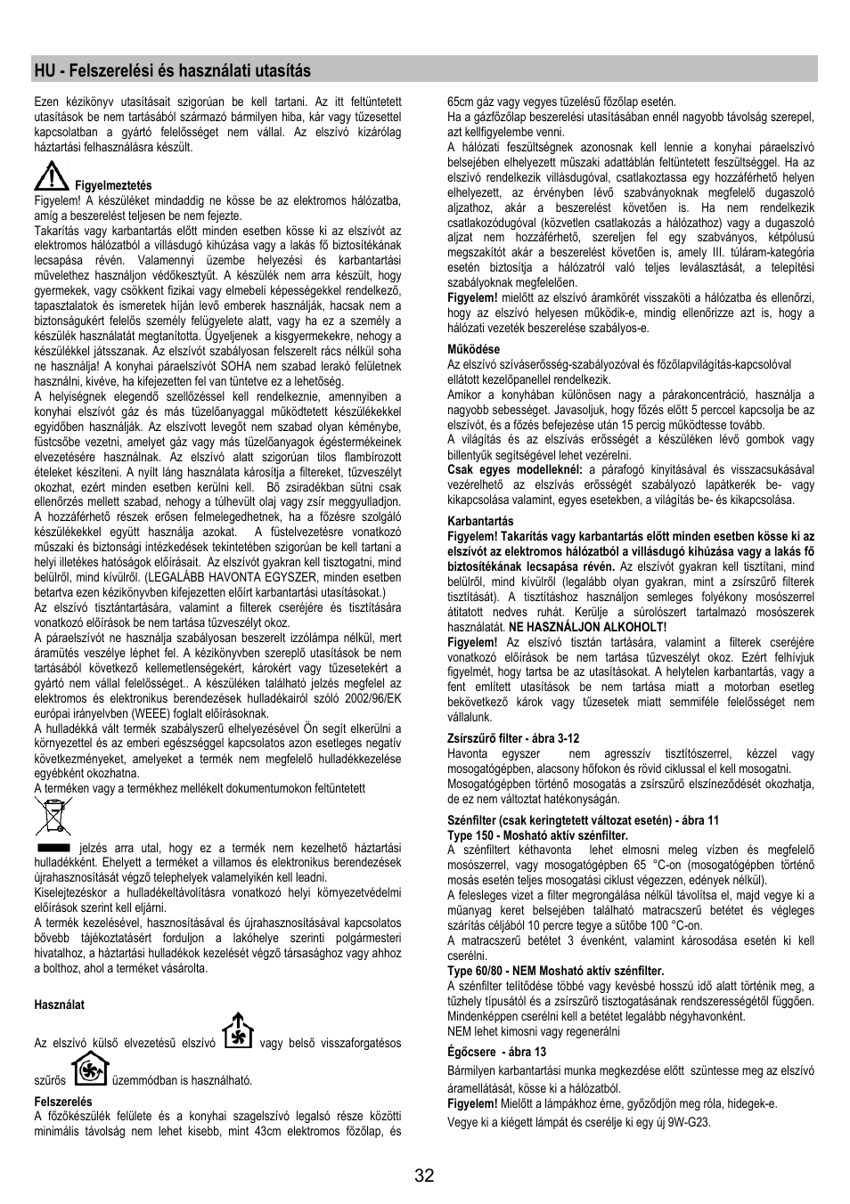 Hu - felszerelési és használati utasítás | AEG DF6260ML User Manual | Page 32 / 52