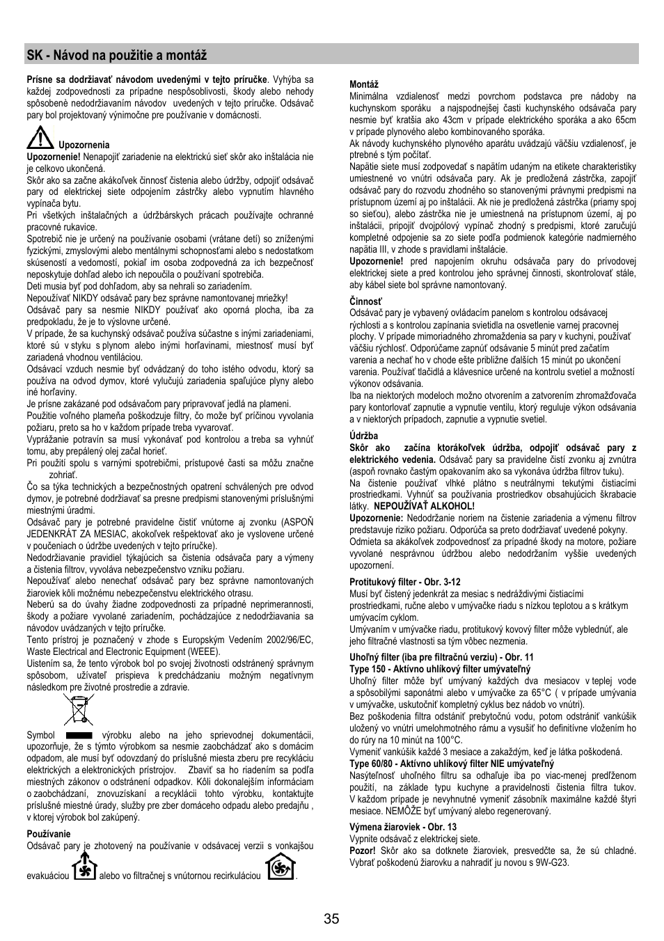 Sk - návod na použitie a montáž | AEG DF6260ML User Manual | Page 35 / 52