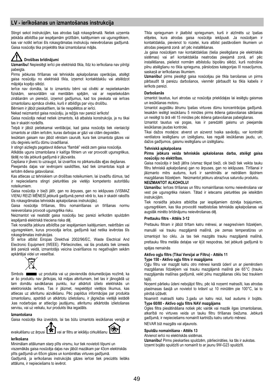 Lv - ierīkošanas un izmantošanas instrukcija | AEG DF6260ML User Manual | Page 49 / 52