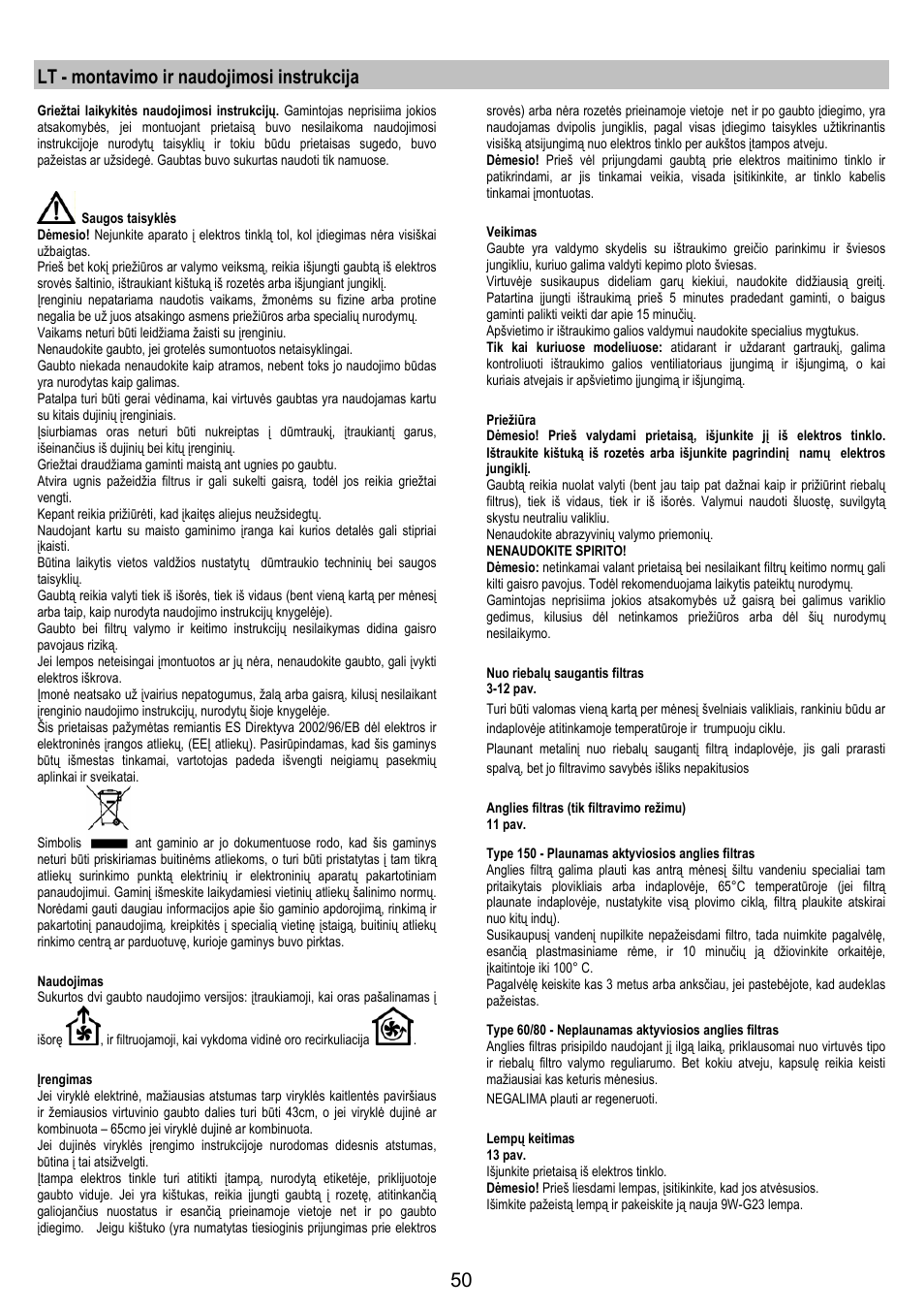 Lt - montavimo ir naudojimosi instrukcija | AEG DF6260ML User Manual | Page 50 / 52