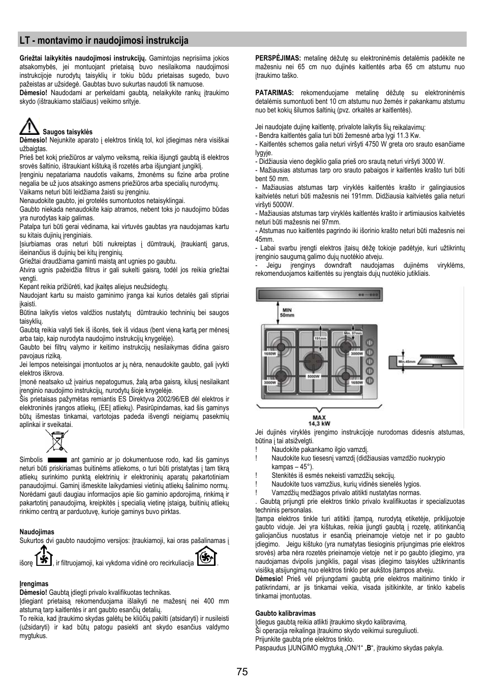 Lt - montavimo ir naudojimosi instrukcija | AEG DH1690-M User Manual | Page 75 / 77