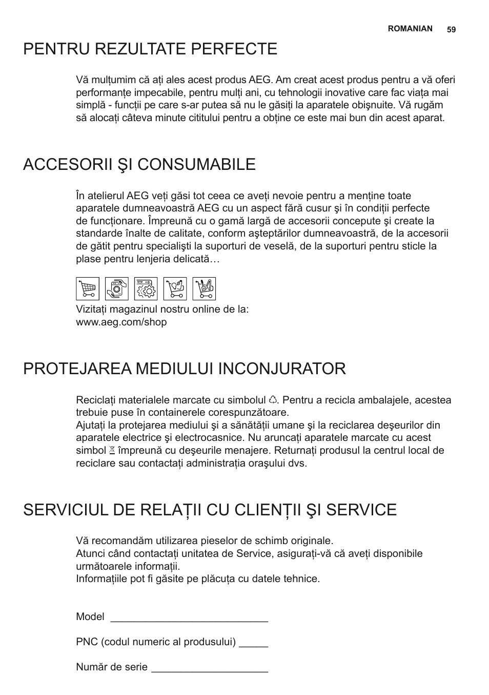 Pentru rezultate perfecte, Accesorii şi consumabile, Protejarea mediului inconjurator | Serviciul de relaţii cu clienţii şi service | AEG X79263MV0 User Manual | Page 59 / 96