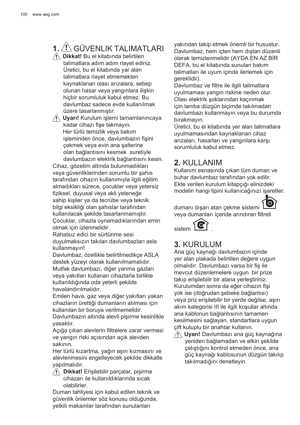 Güvenlik talimatlari, Kullanim, Kurulum | AEG X78263BV1 User Manual | Page 100 / 128