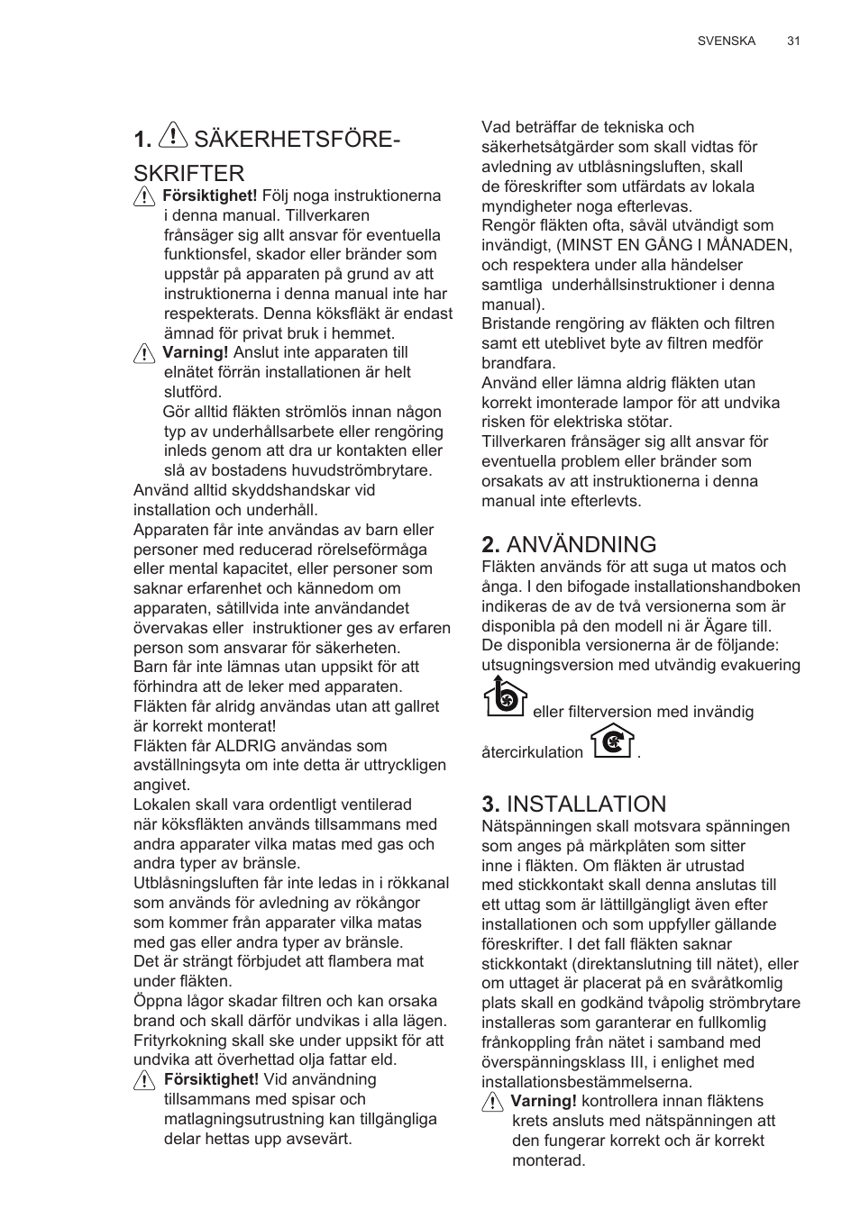 Säkerhetsföre- skrifter, Användning, Installation | AEG X78263BV1 User Manual | Page 31 / 128