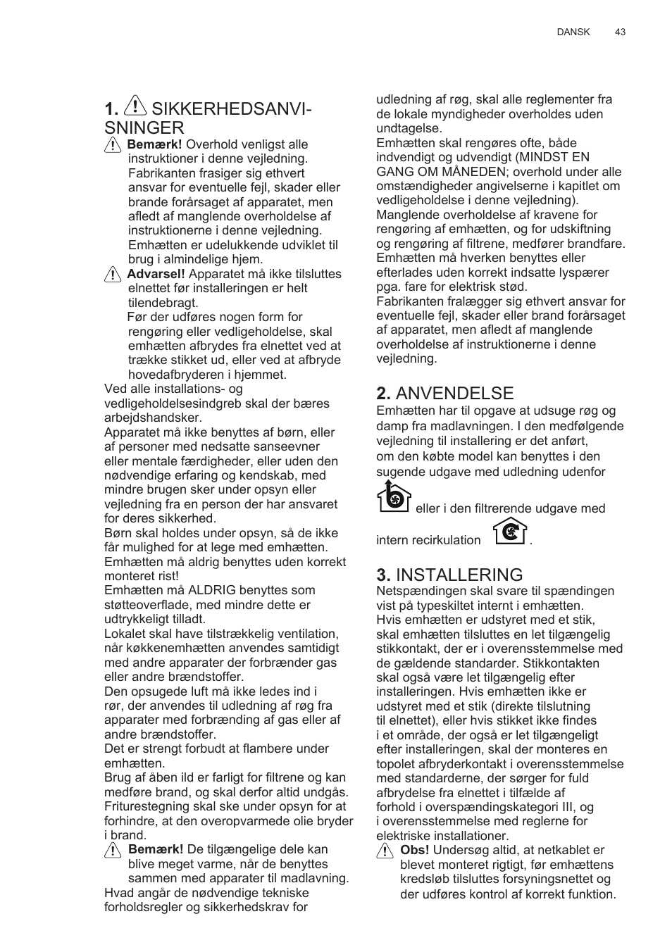 Sikkerhedsanvi- sninger, Anvendelse, Installering | AEG X78263BV1 User Manual | Page 43 / 128