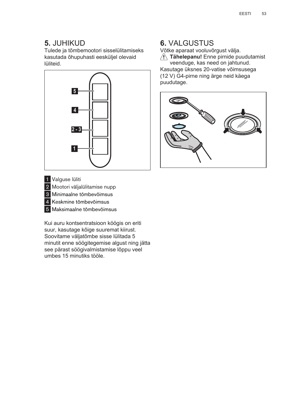 Juhikud, Valgustus | AEG X78263BV1 User Manual | Page 53 / 128